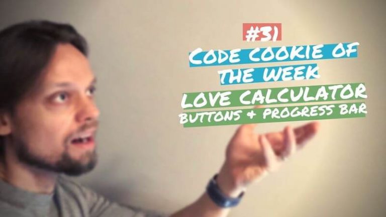 #31 Code Cookie Of The Week | Love calculator, buttons & progress bar