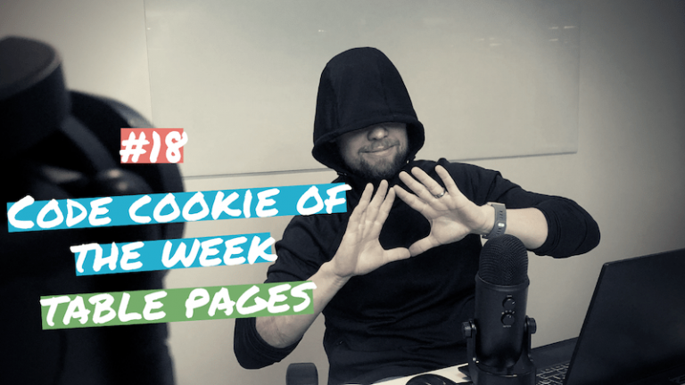 #18 Code Cookie Of The Week | Table Pages