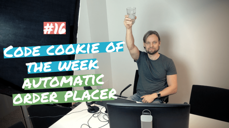 #16 Code Cookie Of The Week | Automatic Order Placer