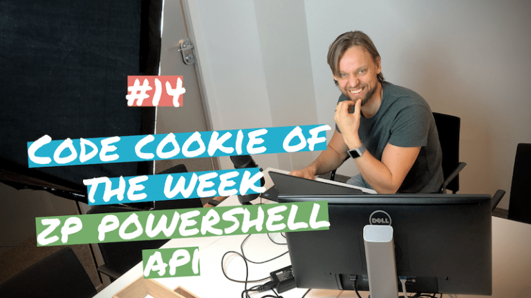 #14 Code Cookie Of The Week | ZP PowerShell API