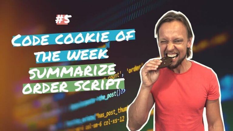 #5 Code Cookie Of The Week | Summarize Order Script